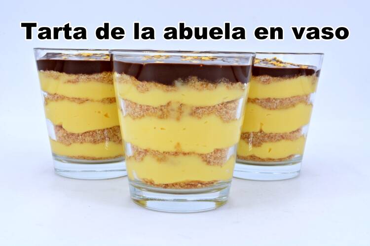Deliciosa Tarta de la Abuela en Vasitos: Un postre irresistible